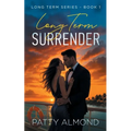 Long Term Surrender: Long Term Series, Book 1