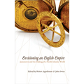 Envisioning an English Empire: Jamestown and the Making of the North Atlantic World