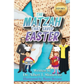 The Matzah That Saved Easter