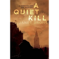 A Quiet Kill