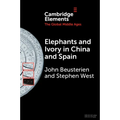 Elephants and Ivory in China and Spain
