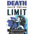 Death Is The Limit