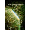 The Recovery House