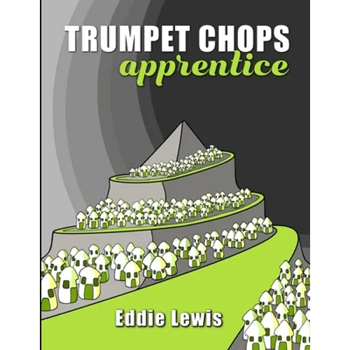 Trumpet Chops Apprentice