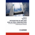Integration of Bim and RFID in Steel Construction