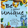 Be Your Unique Self