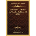 Systeme De La Nature De Charles De Linne V1 (1796)