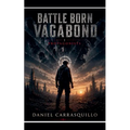 Battle Born Vagabond Protagonist