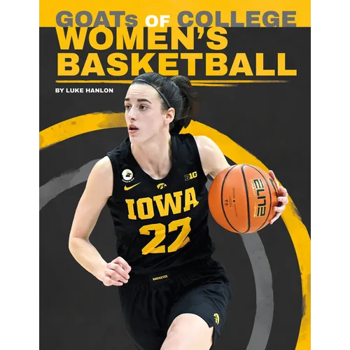 Goats of College Women's Basketball - Library Binding