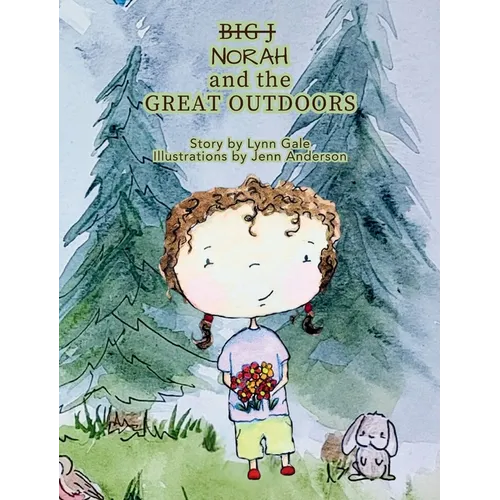 Norah and the Great Outdoors
