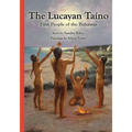 The Lucayan Ta?o: First People of the Bahamas