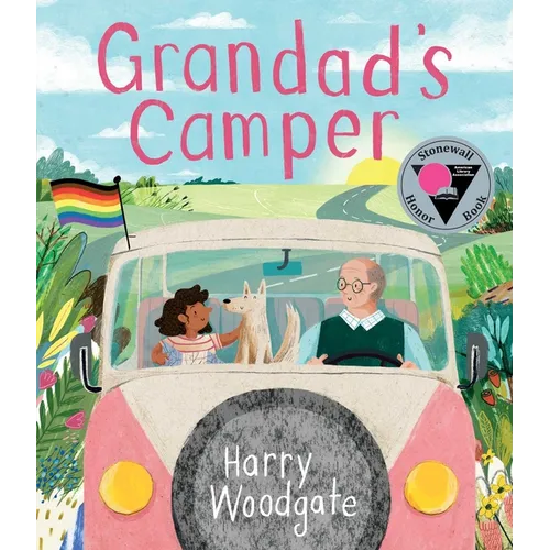 Grandad's Camper (a Grandad's Camper LGBTQ Pride Book for Kids in Partnership with Glaad)