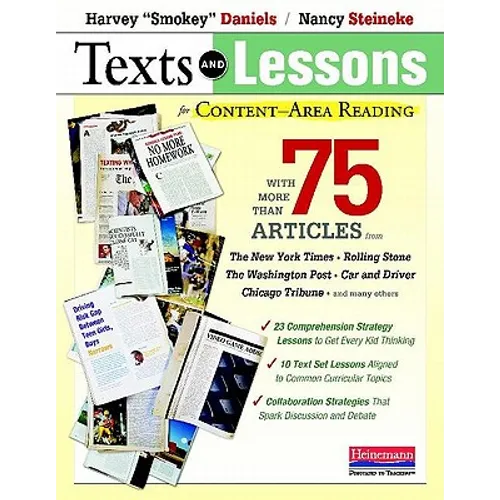 Texts and Lessons for Content-Area Reading: With More Than 75 Articles from the New York Times, Rolling Stone, the Washingto N Post, Car and Driv