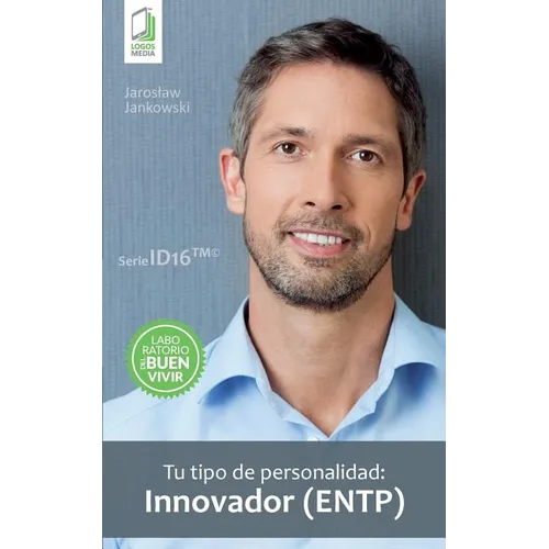 Tu tipo de personalidad - Innovador (ENTP)