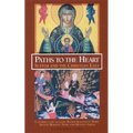 Paths to the Heart: Sufism and the Christian East