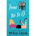 From No to O: A Reverse Harem Romance