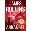 Arkangel: A SIGMA Force Novel