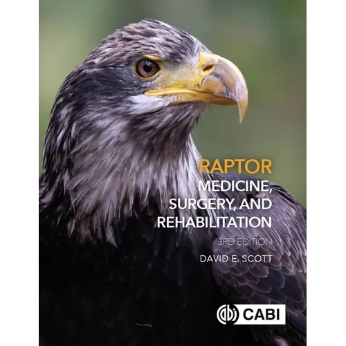 Raptor Medicine, Surgery, and Rehabilitation