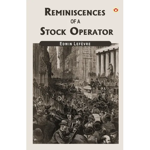 Reminiscences Of A Stock Operator