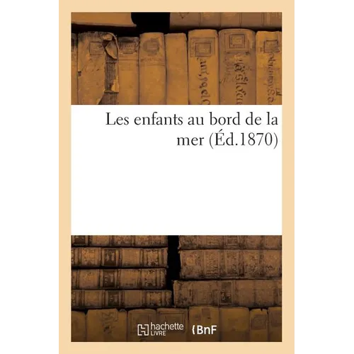 Les enfants au bord de la mer