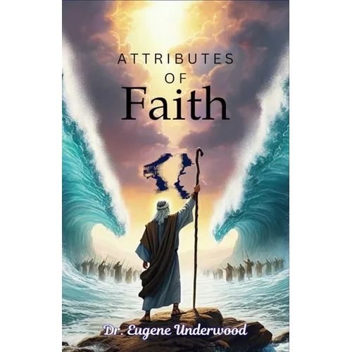 Attributes of Faith