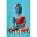 Cyberloka: A Buddhist Guide to Digital Life