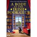 A Body at the Irish Book Club: An absolutely addictive Irish cozy mystery