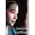 Journey to Ayutthaya: A Novella
