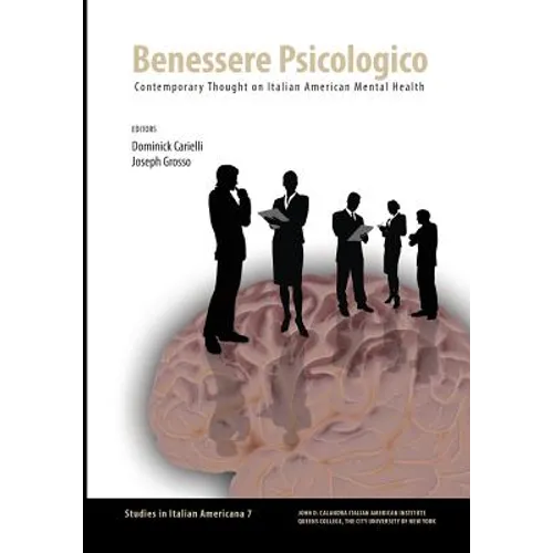 Benessere Psicologico: Contemporary Thought on Italian American Mental Health