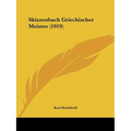 Skizzenbuch Griechischer Meister (1919)