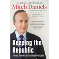 Keeping the Republic: Saving America by Trusting Americans