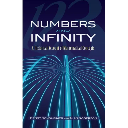 Numbers and Infinity: A Historical Account of Mathematical Concepts