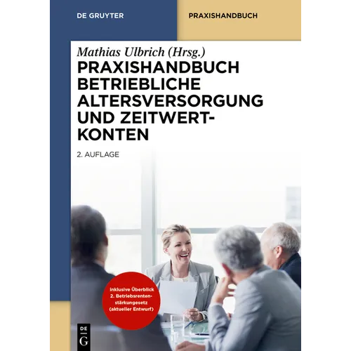 Praxishandbuch Betriebliche Altersversorgung Und Zeitwertkonten