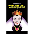 Witches All: Why the ladies should be tramps