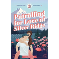 Patrolling for Love at Silver Ridge: A Sweet Small Town Romance
