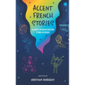 Accent French Stories