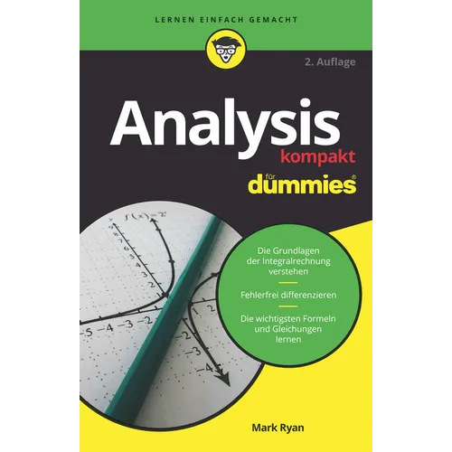 Analysis kompakt für Dummies