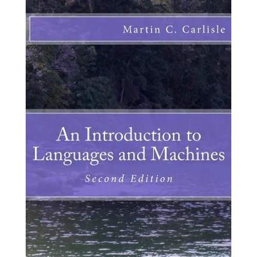 An Introduction to Languages and Machines