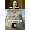 Fools and Kings and Fighting Men