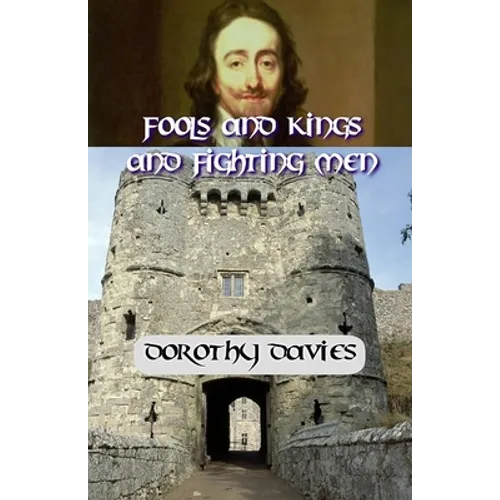 Fools and Kings and Fighting Men