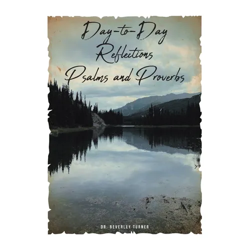 Day-to-Day Reflections Psalms and Proverbs