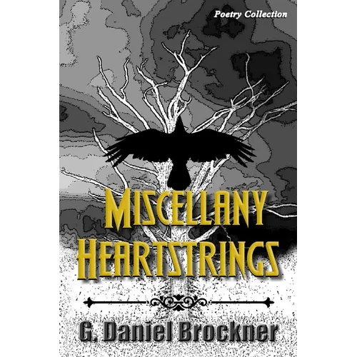 Miscellany Heartstrings - Poetry Collection