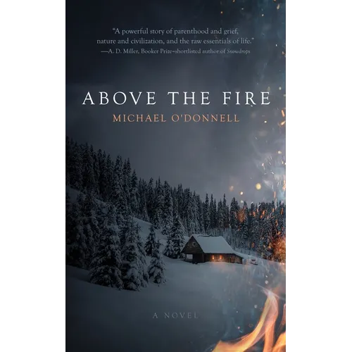 Above the Fire