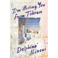I'm Writing You from Tehran