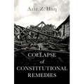 The Collapse of Constitutional Remedies