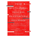 From Multilateral Failures to Unilateral Successes?: New Trends in Formal Constitutional Amendments
