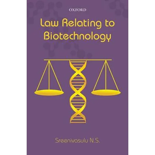 Law Relating to Biotechnology
