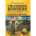 Crossing Borders: The Search for Dignity in Palestine (Hardcover)