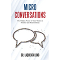 Micro Conversations