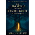 The Librarian and The Eighth Door: The Root of Dreams